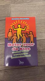 A. Boutellier - Beter voor de klas, Ophalen of Verzenden, Zo goed als nieuw, A. Boutellier