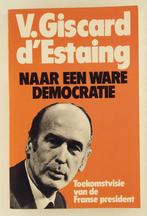 Giscard d'Estaing, V. - Naar een ware democratie / Toekomstv, Boeken, Politiek en Maatschappij, Gelezen, Verzenden