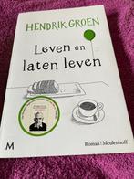 Hendrik Groen  Leven en laten leven, Boeken, Ophalen of Verzenden, Zo goed als nieuw