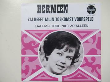  HERMIEN # ZIJ HEEFT MIJN TOEKOMST VOORSPELD/LAAT MIJ TOCH beschikbaar voor biedingen