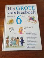 Het grote voorleesboek voor rond de zes jaar, Ophalen of Verzenden, Zo goed als nieuw, Sprookjes