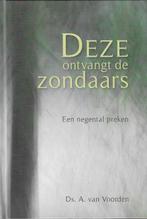 Ds. A. van Voorden - Deze ontvangt de zondaars - 9tal preken, Nieuw, Christendom | Protestants, Ophalen of Verzenden, Ds. A. van Voorden