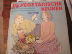 De vegetarische keuken Anna Thomas, Ophalen of Verzenden