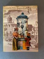 Leonard de Vries Amsterdam - Geschiedenis Boek, Ophalen of Verzenden, 20e eeuw of later, Gelezen