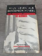 Mijn leven als beroepscrimineel een biografie, Ophalen of Verzenden, Gelezen