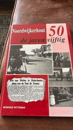 Noordwijkerhout de jaren vijftig, Boeken, Geschiedenis | Stad en Regio, Ophalen of Verzenden, 20e eeuw of later, Zo goed als nieuw
