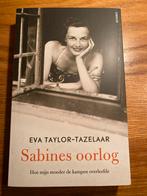 Sabines oorlog - Eva Taylor-Tazelaar, Ophalen of Verzenden, Zo goed als nieuw, Politiek