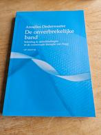 Annelies Onderwaater - De onverbrekelijke band, Ophalen of Verzenden, Zo goed als nieuw, Annelies Onderwaater