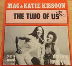 Mac & Katie Kissoon > The two of us, Cd's en Dvd's, Vinyl Singles, Gebruikt, 7 inch, Single, Ophalen of Verzenden