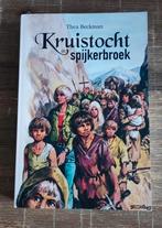 Thea Beckman /  Kruistocht in spijkerbroek, Ophalen of Verzenden, Zo goed als nieuw, Thea Beckman