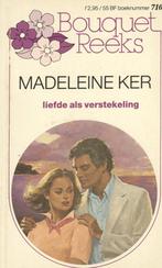 Bouquet 0710; Madeleine Ker - Liefde als verstekeling, Ophalen of Verzenden, Zo goed als nieuw, Nederland