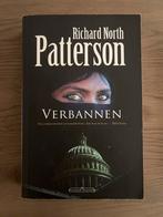 Verbannen - Richard North Patterson, Boeken, Ophalen of Verzenden, Gelezen, Nederland