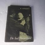 W. Schippers. De halfbroeders., Ophalen of Verzenden, Gelezen