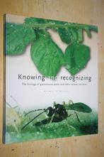 Knowing and recognizing Biology glasshouse pests, Ophalen of Verzenden, Zo goed als nieuw, Natuur algemeen