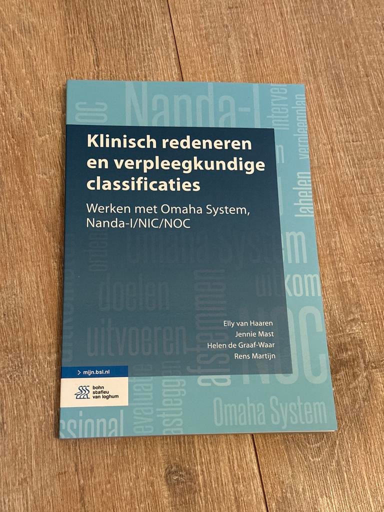 Klinisch redeneren en verpleegkundige classificaties, Boeken, Ophalen of Verzenden, Zo goed als nieuw, HBO