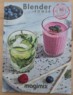 Kookboek Blender power - Magimix, Boeken, Ophalen of Verzenden, Gelezen