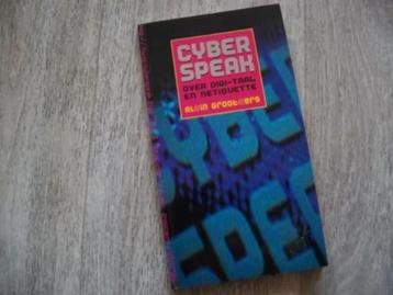 Cyber speak, over digi-taal en netiquette beschikbaar voor biedingen