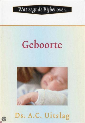 Geboorte Ds. A.C. Uitslag 9033122804 beschikbaar voor biedingen