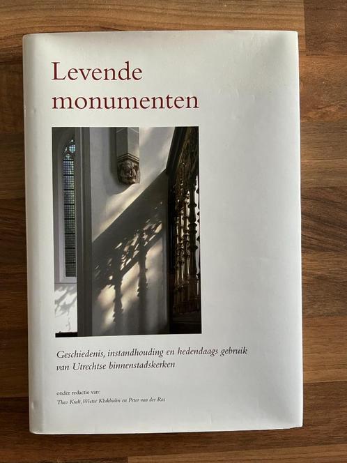 Levende monumenten geschiedenis Utrechtse binnenstadskerken, Boeken, Kunst en Cultuur | Architectuur, Nieuw, Architectuur algemeen