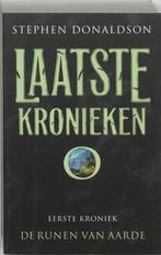 Stephen Donaldson- Laatste Kronieken- dl 1 Runen van Aarde, Zo goed als nieuw, Verzenden