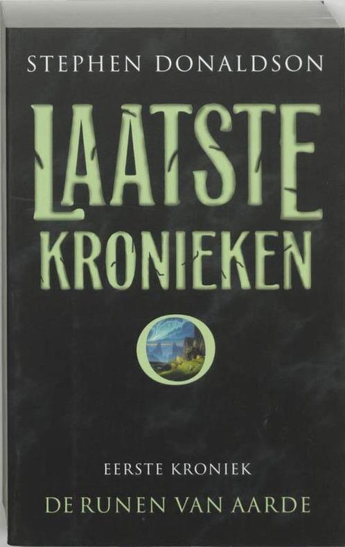 Stephen Donaldson- Laatste Kronieken- dl 1 Runen van Aarde, Boeken, Fantasy, Zo goed als nieuw, Verzenden