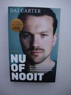 "Nu of nooit"levenslessen van commando speciale operaties., Boeken, Ophalen of Verzenden, Zo goed als nieuw, Dai Carter
