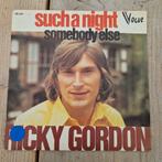 Ricky Gordon - Such a Night / Somebody Else - Single, Gebruikt, 7 inch, Single, Ophalen of Verzenden