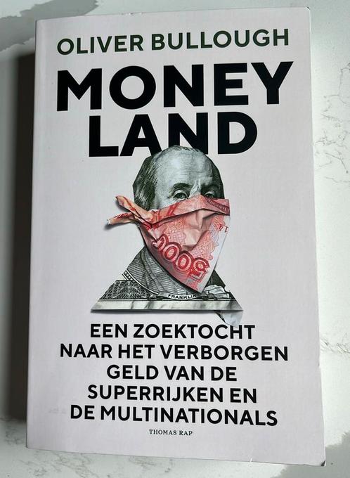 Moneyland van Oliver Bullough, Boeken, Overige Boeken, Zo goed als nieuw, Ophalen of Verzenden