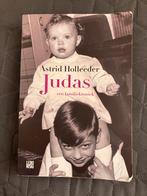 Judas - Astrid Holleeder, Boeken, Verzenden, Zo goed als nieuw, Overige