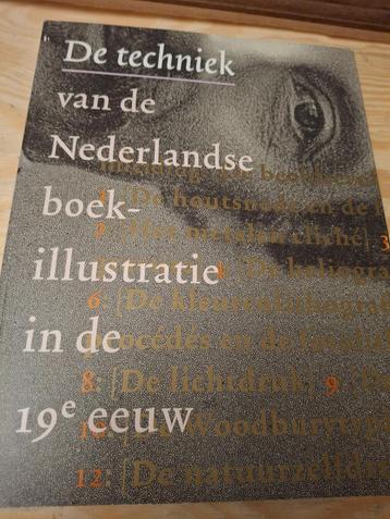 De techniek van de Nederlandse boek-illustratie  19e eeuw beschikbaar voor biedingen