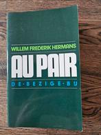 Au Pair - Willem Frederik Hermans, Boeken, Ophalen of Verzenden, Zo goed als nieuw, Willem Frederik Hermans, Nederland
