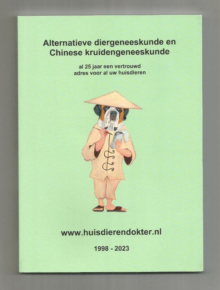Alternatieve diergeneeskunde en Chinese kruidengeneeskunde, Boeken, Dieren en Huisdieren, Nieuw, Ophalen of Verzenden