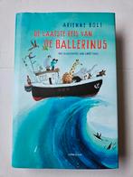 De laatste reis van de ballerinus, Boeken, Kinderboeken | Jeugd | 13 jaar en ouder, Ophalen of Verzenden, Zo goed als nieuw