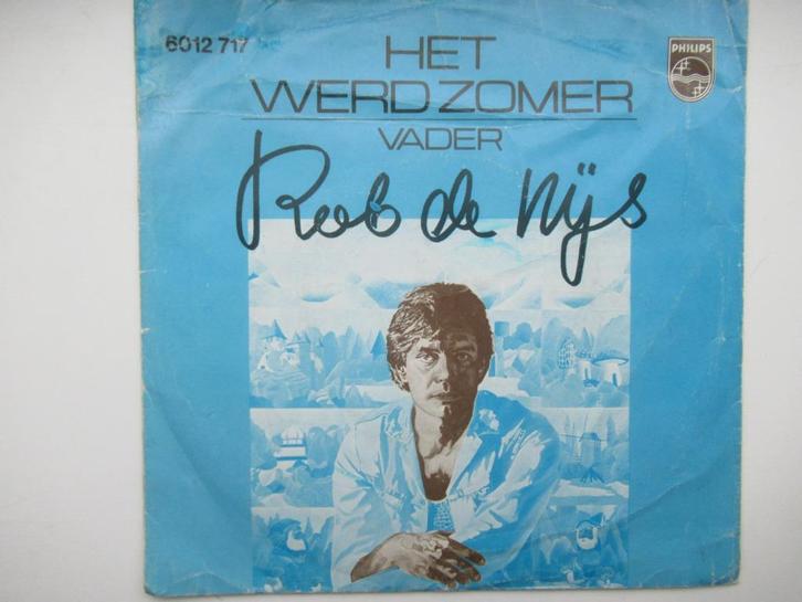 ROB DE NIJS # HET WERD ZOMER / VADER., Cd's en Dvd's, Vinyl | Nederlandstalig, Zo goed als nieuw, Levenslied of Smartlap, Overige formaten