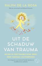 'Uit de schaduw van trauma' door Ralph de La Rosa NIEUW, Ophalen of Verzenden, Nieuw, Ralph de La Rosa