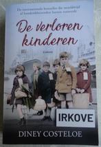 DE VERLOREN KINDEREN * Diney Costeloe *, Boeken, Verzenden, Zo goed als nieuw, Diney Costeloe, Europa overig