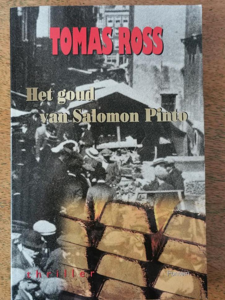 Het goud van Salomon Pinto - Tomas Ross Thriller, Boeken, Thrillers, Gelezen, Nederland, Ophalen of Verzenden