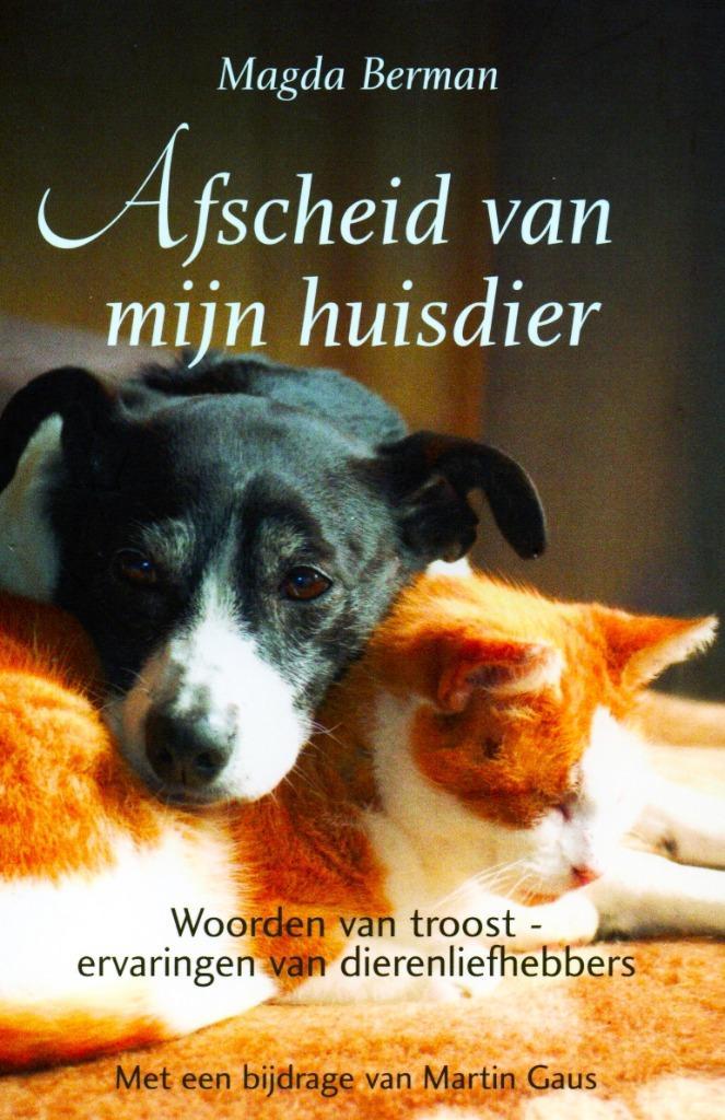 Afscheid Van Mijn Huisdier - Magda Berman / 9789052106724, Boeken, Dieren en Huisdieren, Zo goed als nieuw, Ophalen of Verzenden