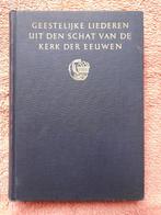 Geestelijke liederen uit den schat van de kerk der eeuwen, Muziek en Instrumenten, Bladmuziek, Ophalen of Verzenden, Zo goed als nieuw