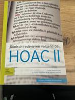 Harriët Wittink - Klinisch redeneren volgens de HOAC II, Ophalen of Verzenden, Zo goed als nieuw, Harriët Wittink; Raoul H.H. Engelbert