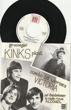 Grunneger Kinks Ploat -Victoria & Alcohol RARE single, Cd's en Dvd's, Pop, Gebruikt, Ophalen of Verzenden