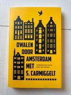 Simon Carmiggelt - Dwalen door Amsterdam met S. Carmiggelt, Simon Carmiggelt, Ophalen of Verzenden, Zo goed als nieuw, Nederland