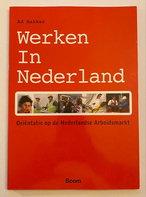 Inburgeringsboek: Werken in Nederland - ONA, Boeken, Studieboeken en Cursussen, Nieuw, Overige niveaus, Alpha, Ophalen of Verzenden