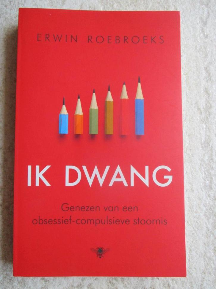 Ik dwang , genezen van een obsessief-compulsieve stoornis, Boeken, Psychologie, Zo goed als nieuw, Persoonlijkheidsleer, Ophalen of Verzenden
