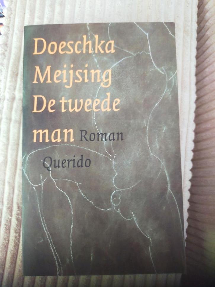 Doeschka Meijsing - De tweede man, Boeken, Literatuur, Zo goed als nieuw, Nederland, Ophalen of Verzenden