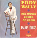 Eddy Wally - Die Mooie Zomer Op Capri  (Telstar 2511), Overige formaten, Levenslied of Smartlap, Ophalen of Verzenden, Zo goed als nieuw