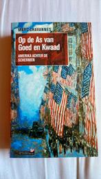 M. Chavannes - Op de as van goed en kwaad, Ophalen of Verzenden, Zo goed als nieuw, M. Chavannes