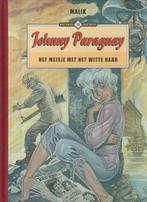 Johnny Paraguay Het meisje met het witte haar Oplage 600 HC, Eén stripboek, Ophalen of Verzenden, Zo goed als nieuw