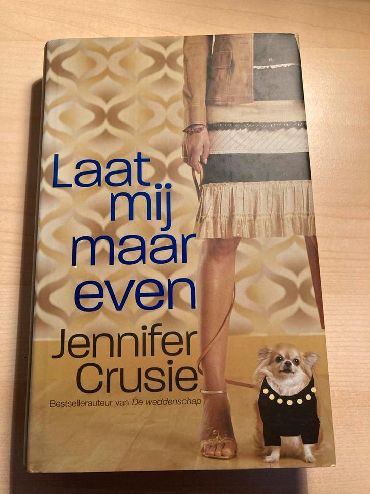 Laat mij maar even - Jennifer Crusie, Boeken, Chicklit, Zo goed als nieuw, Ophalen of Verzenden