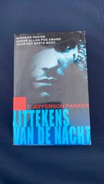 T.Jefferso Parker - Littekens van de nacht, Ophalen of Verzenden, Zo goed als nieuw, Nederland, T.Jefferso Parker